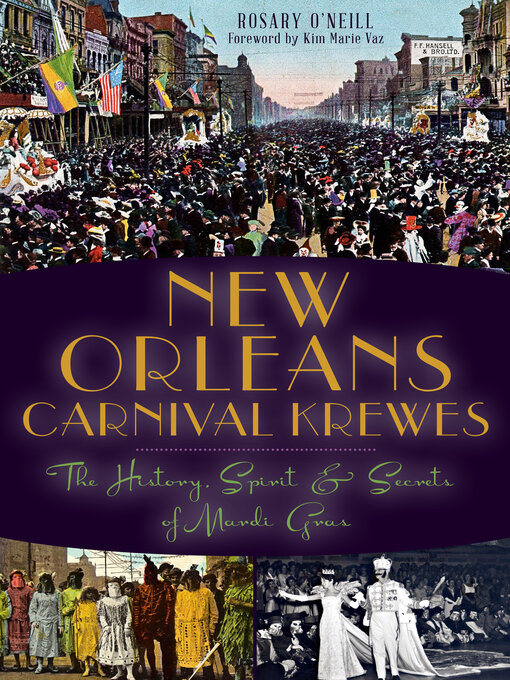 Title details for New Orleans Carnival Krewes by Rosary O'Neill - Available